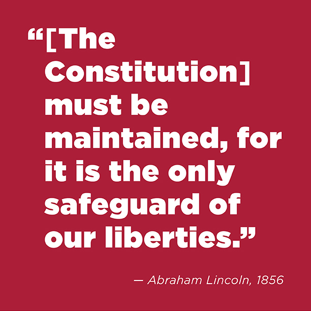 Abraham Lincoln quote about the constitution